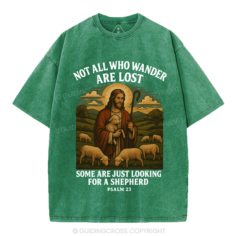 Not All Who Wander Are Lost Christian Washed T-Shirt
