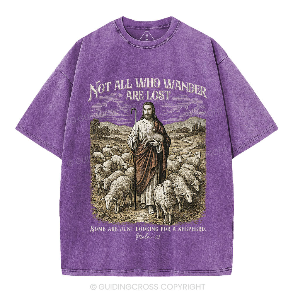 Not All Who Wander Are Lost Christian Washed T-Shirt