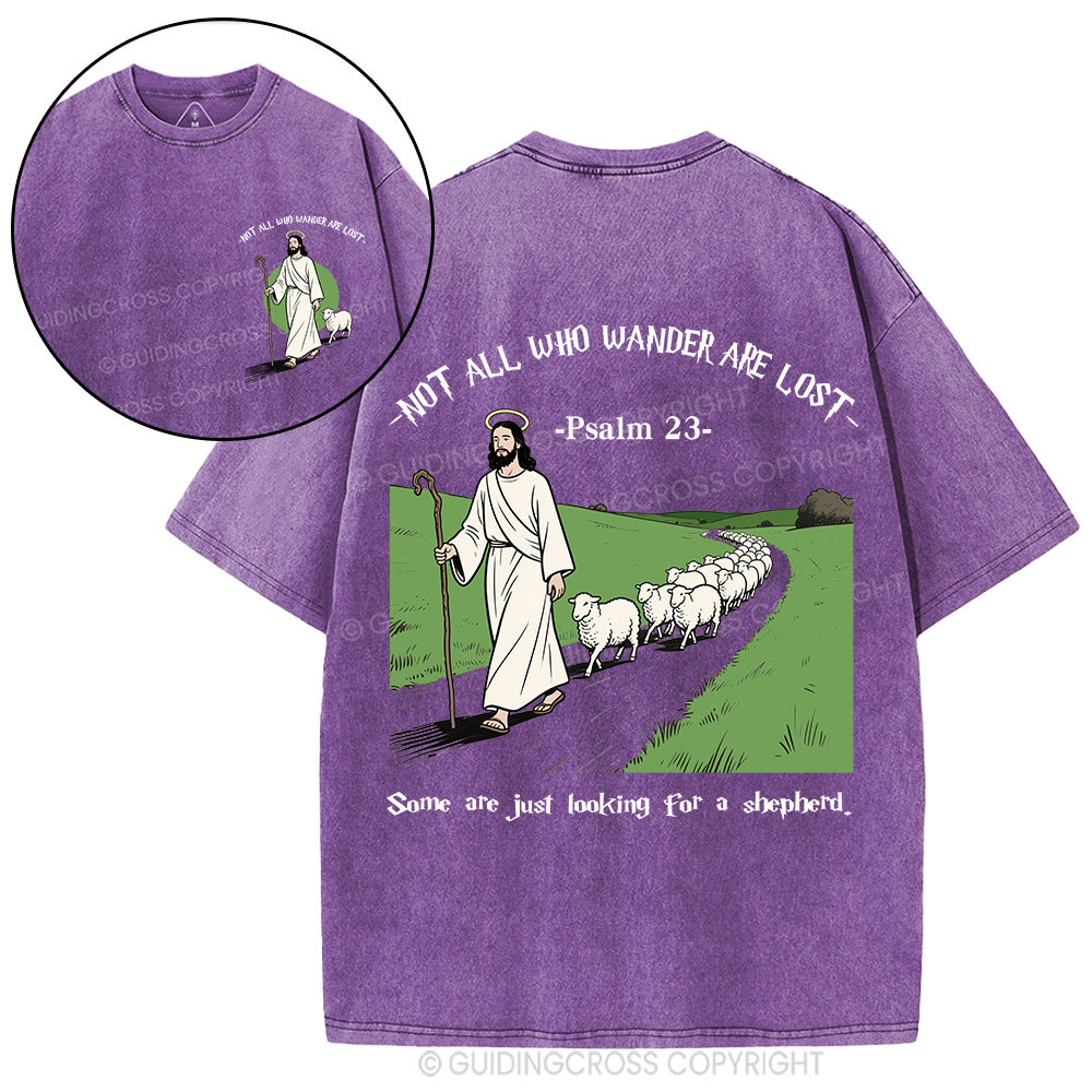 Not All Who Wander Are Lost Christian Washed T-Shirt