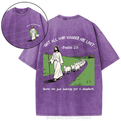 Not All Who Wander Are Lost Christian Washed T-Shirt