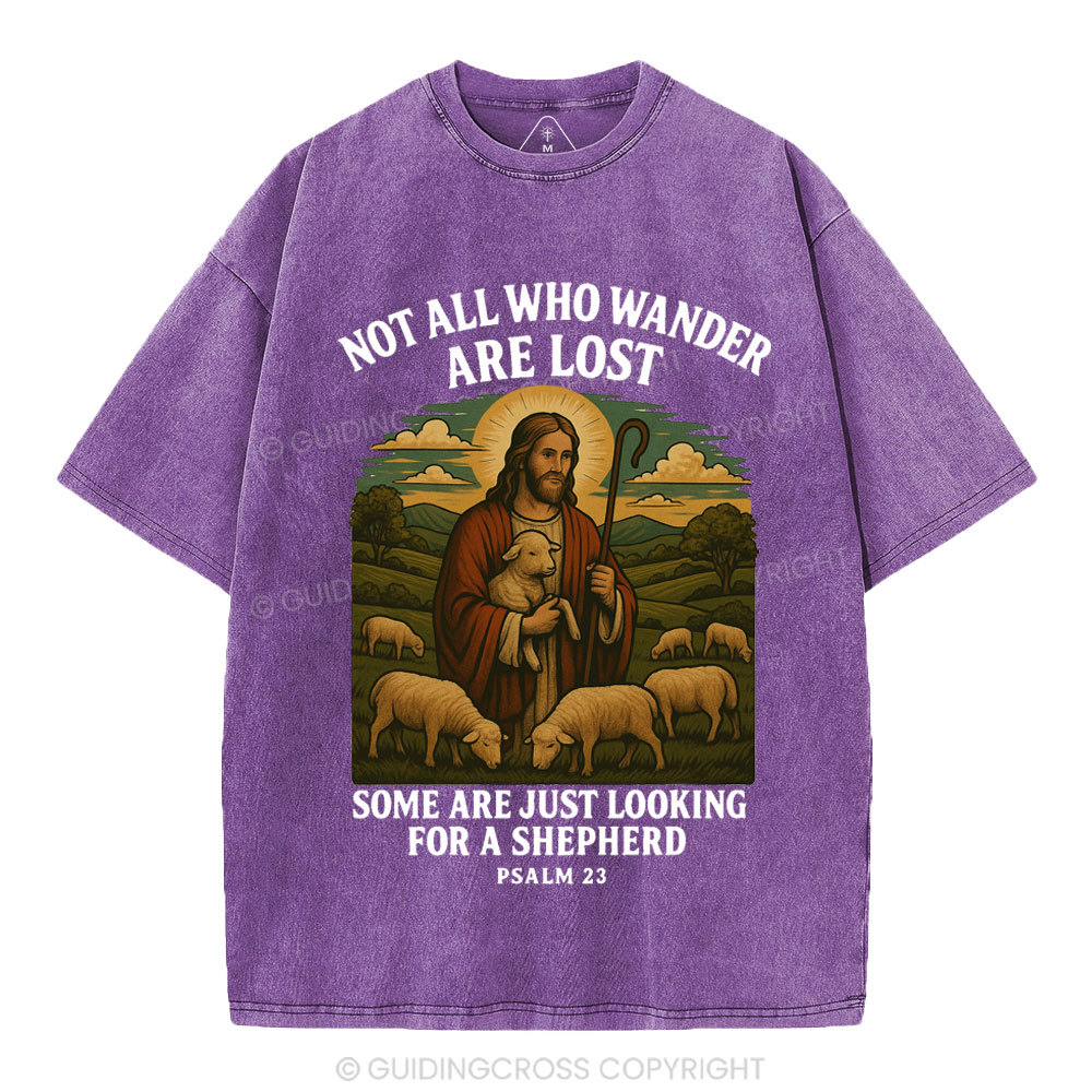 Not All Who Wander Are Lost Christian Washed T-Shirt