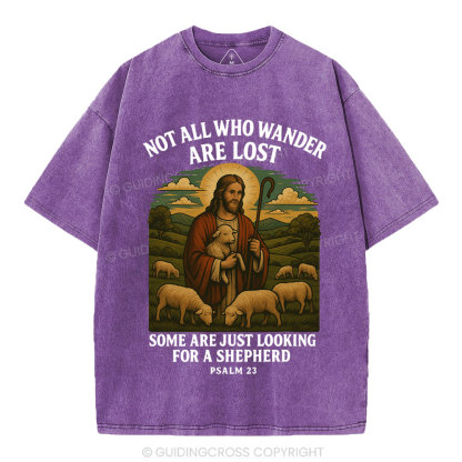 Not All Who Wander Are Lost Christian Washed T-Shirt