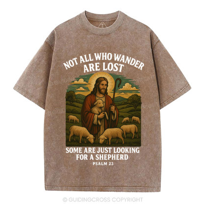Not All Who Wander Are Lost Christian Washed T-Shirt