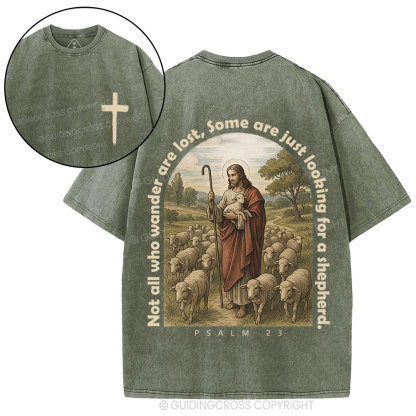 Not All Who Wander Are Lost Christian Washed T-Shirt