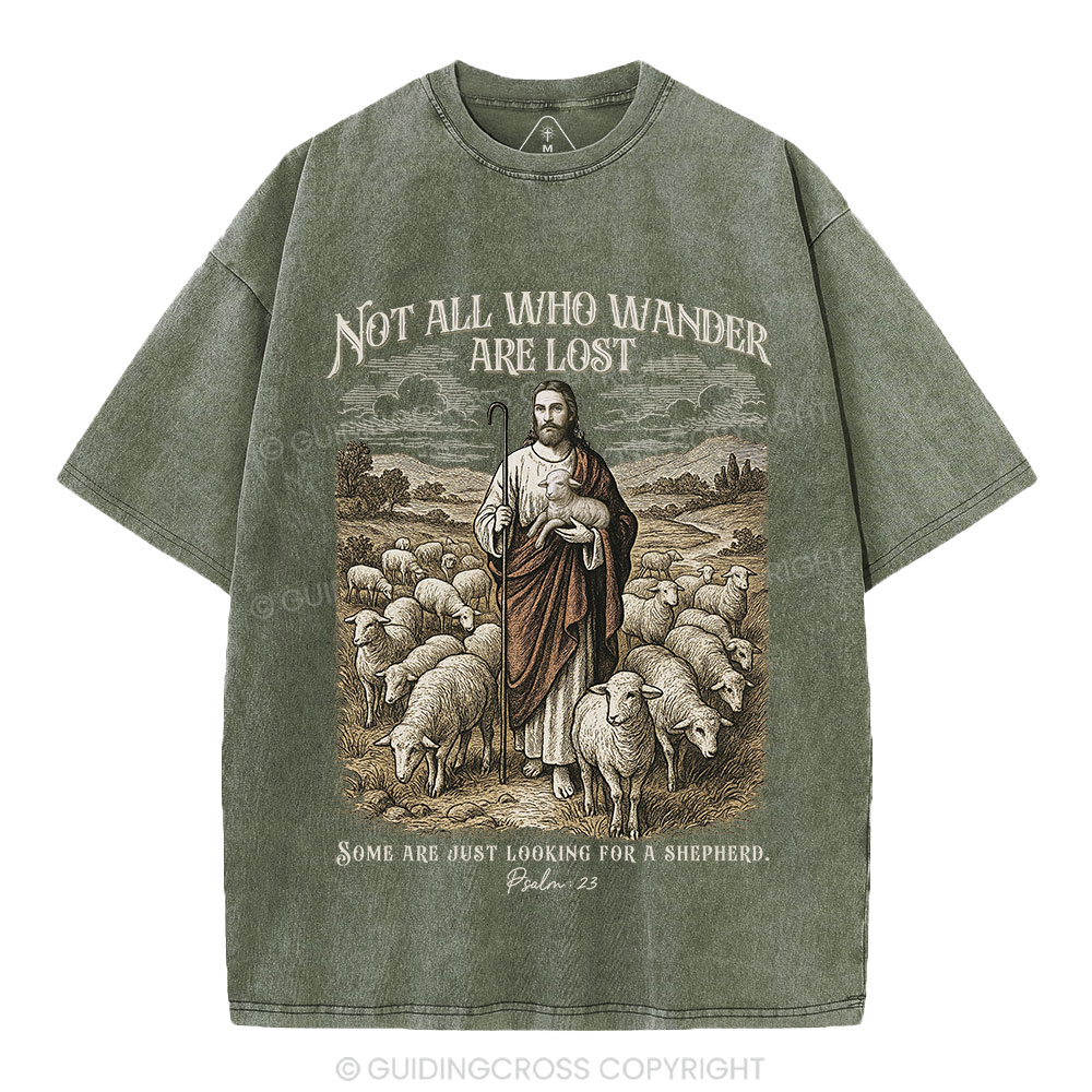 Not All Who Wander Are Lost Christian Washed T-Shirt