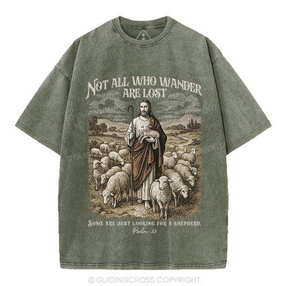 Not All Who Wander Are Lost Christian Washed T-Shirt