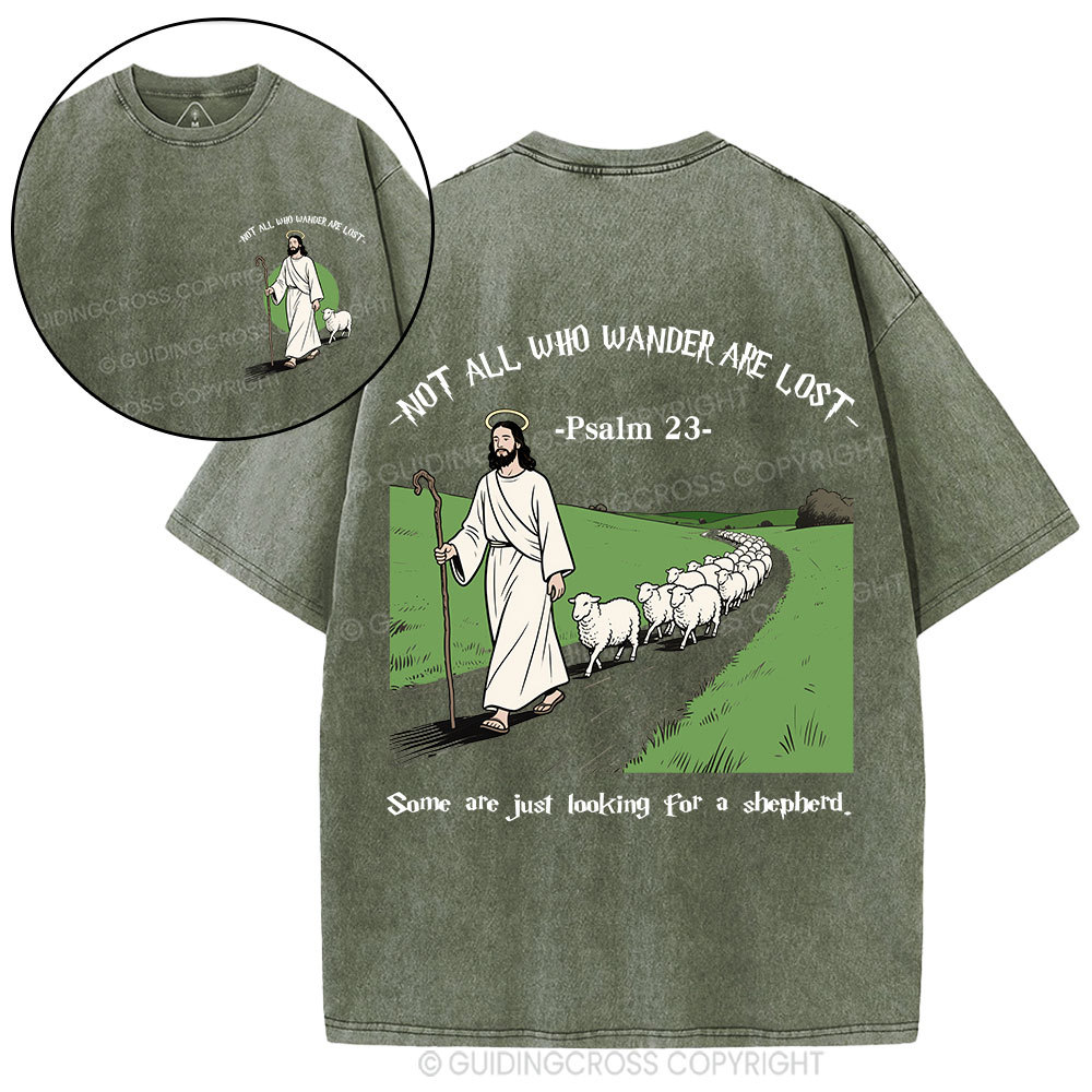 Not All Who Wander Are Lost Christian Washed T-Shirt