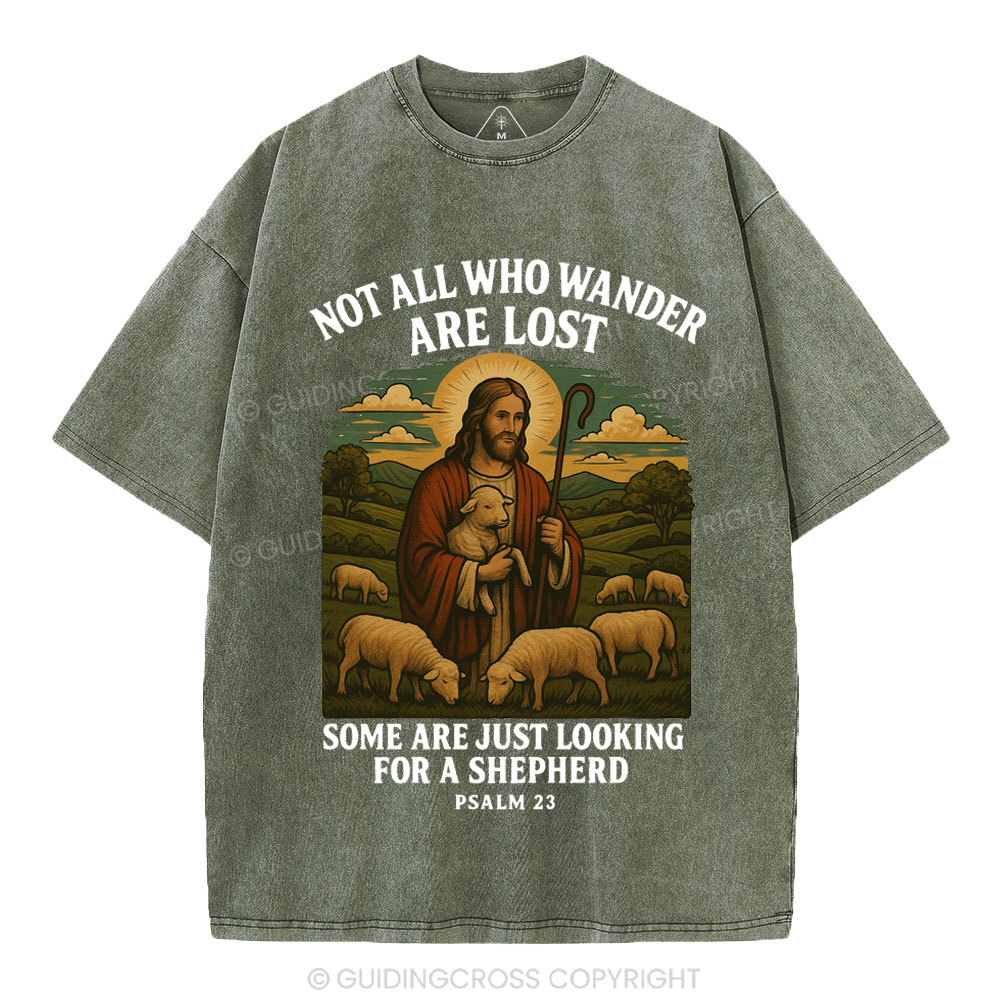 Not All Who Wander Are Lost Christian Washed T-Shirt