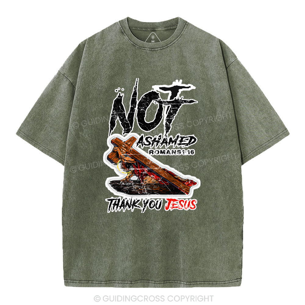 Not Ashamed Christian Washed  T-Shirt