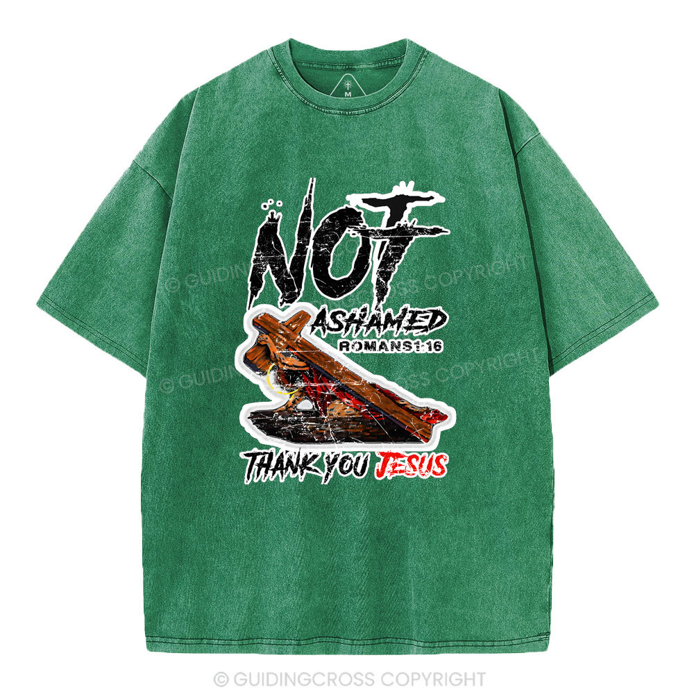 Not Ashamed Christian Washed  T-Shirt