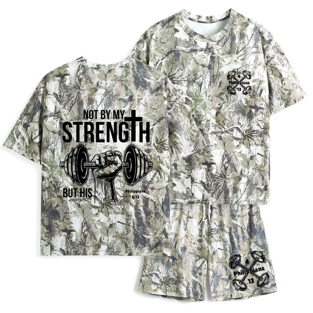 Not By My Strength But His Christian Camo T-Shirt & Shorts