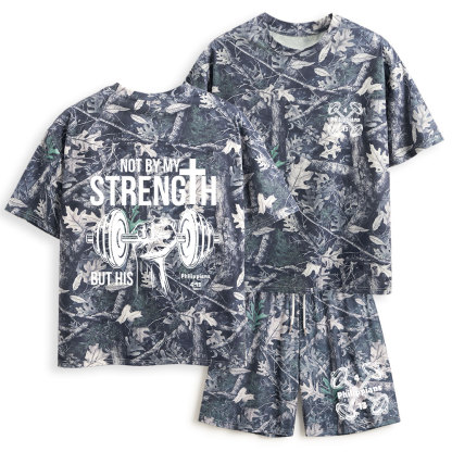 Not By My Strength But His Christian Camo T-Shirt & Shorts