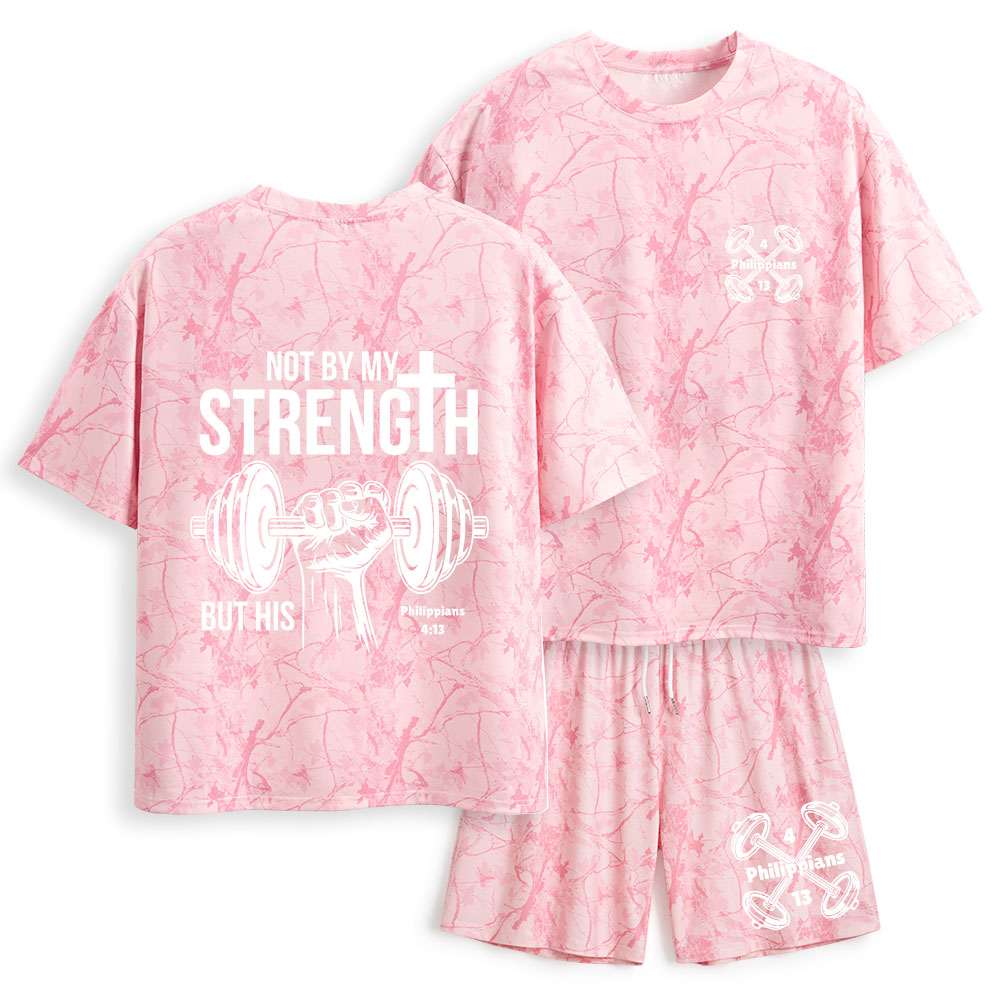 Not By My Strength But His Christian Camo T-Shirt & Shorts