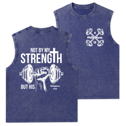 Not By My Strength But His Washed Tank Top