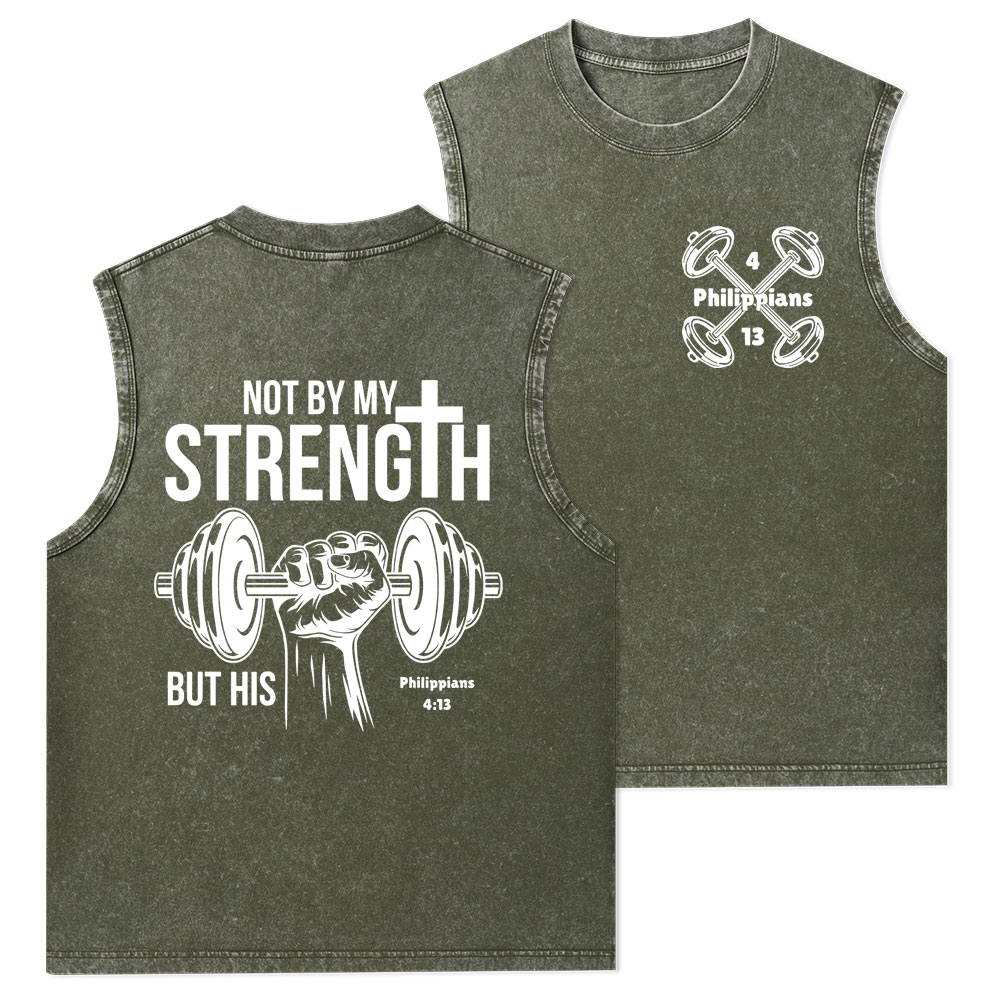 Not By My Strength But His Washed Tank Top