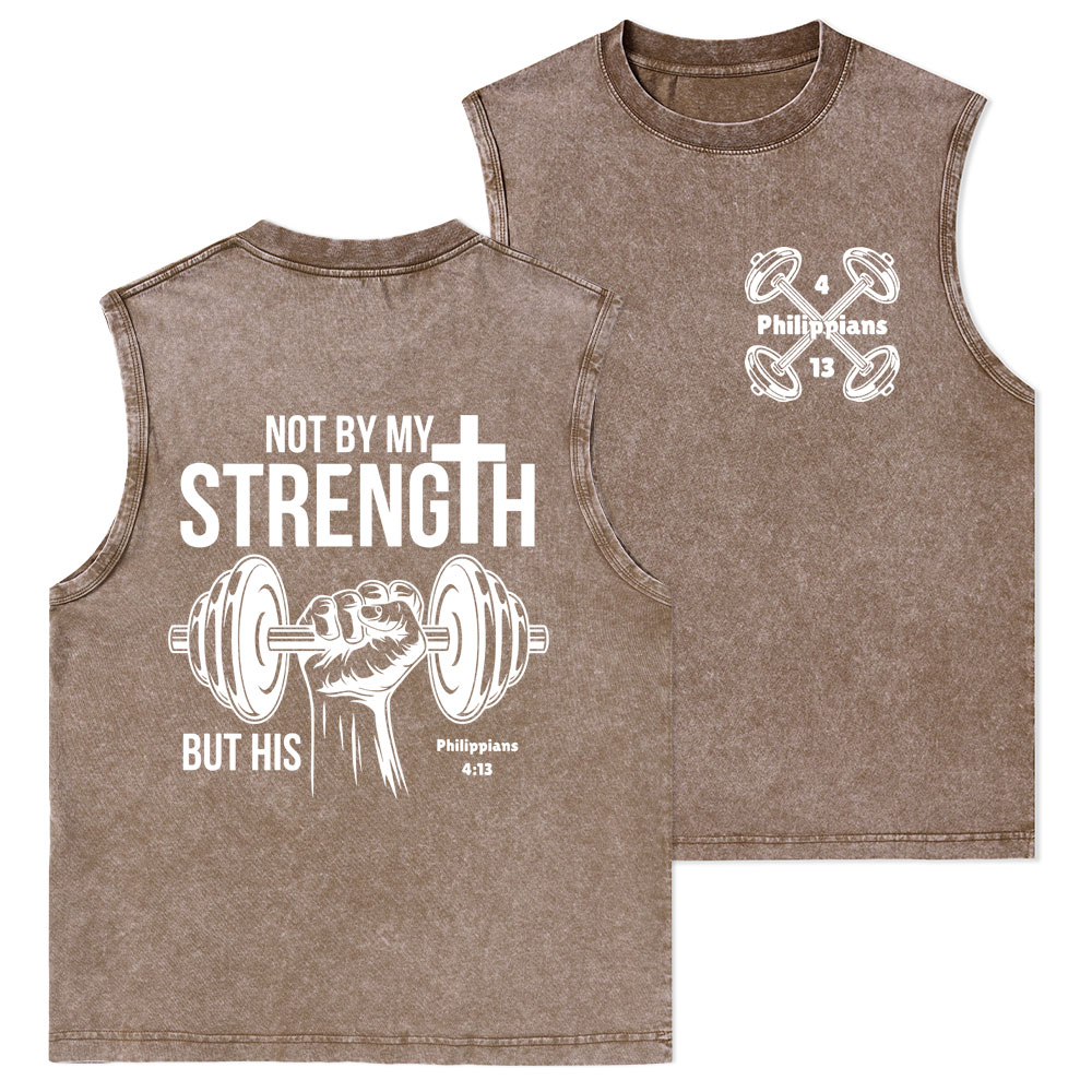 Not By My Strength But His Washed Tank Top