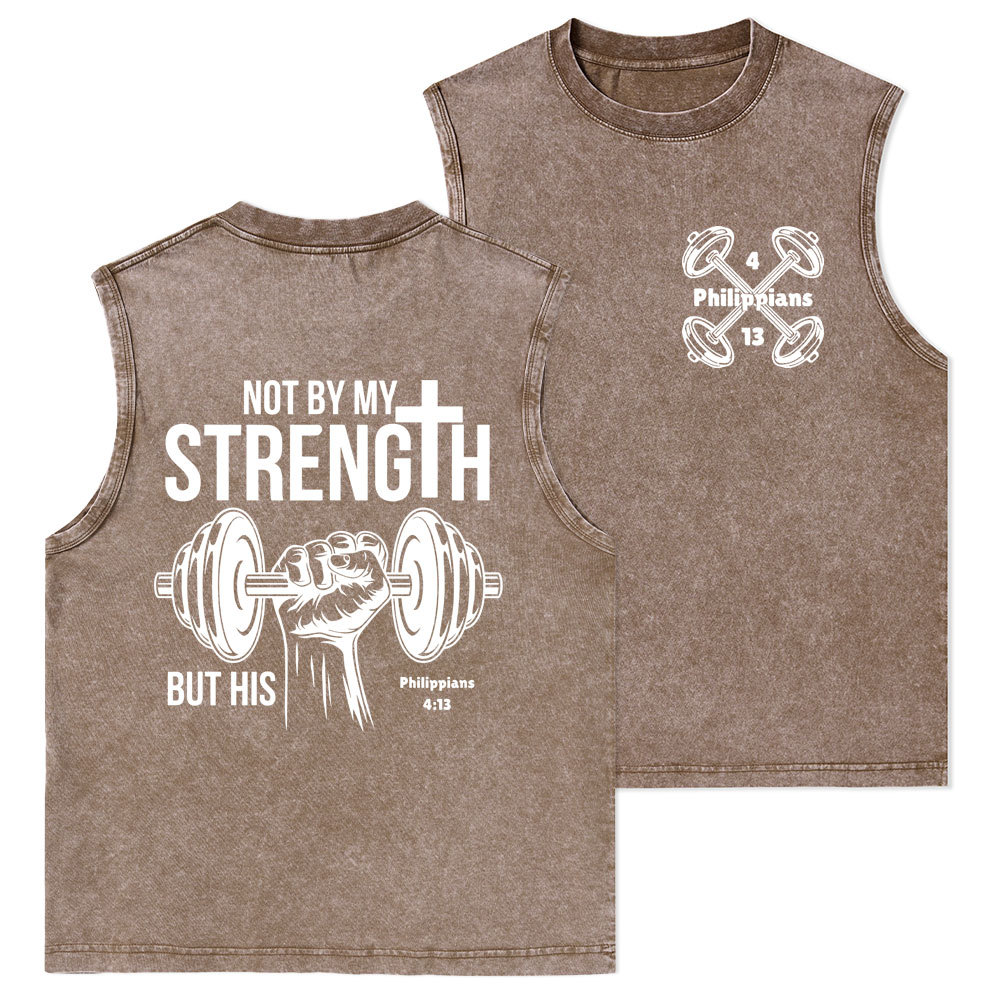 Not By My Strength But His Washed Tank Top