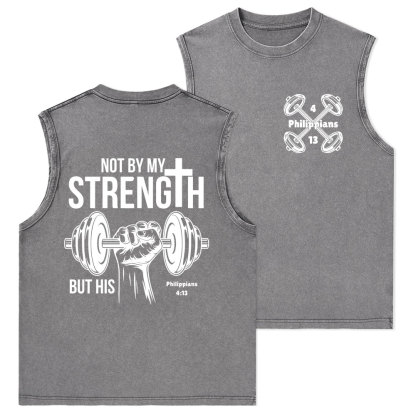 Not By My Strength But His Washed Tank Top