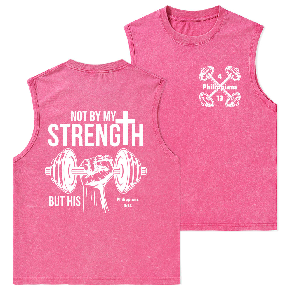 Not By My Strength But His Washed Tank Top