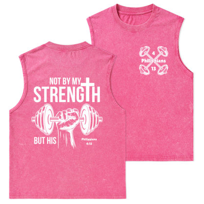 Not By My Strength But His Washed Tank Top