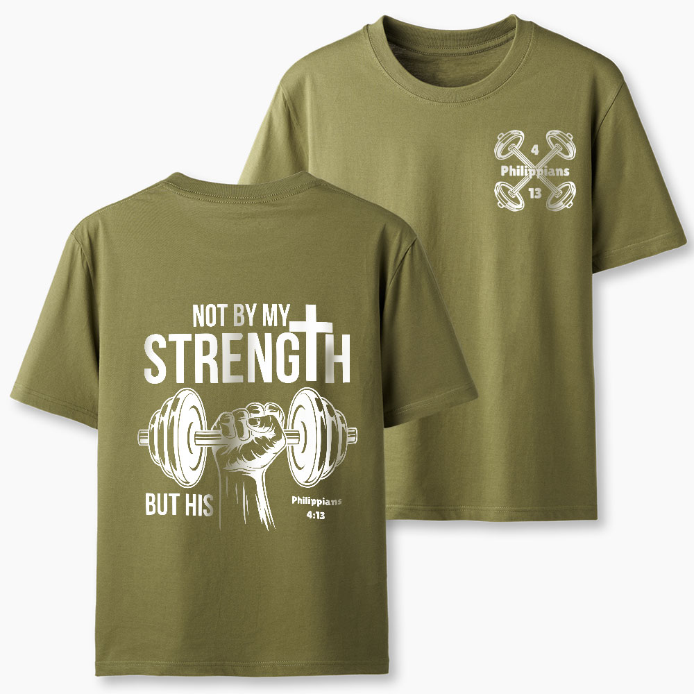 Not By My Strength But His Crhsitian Classic T-Shirt