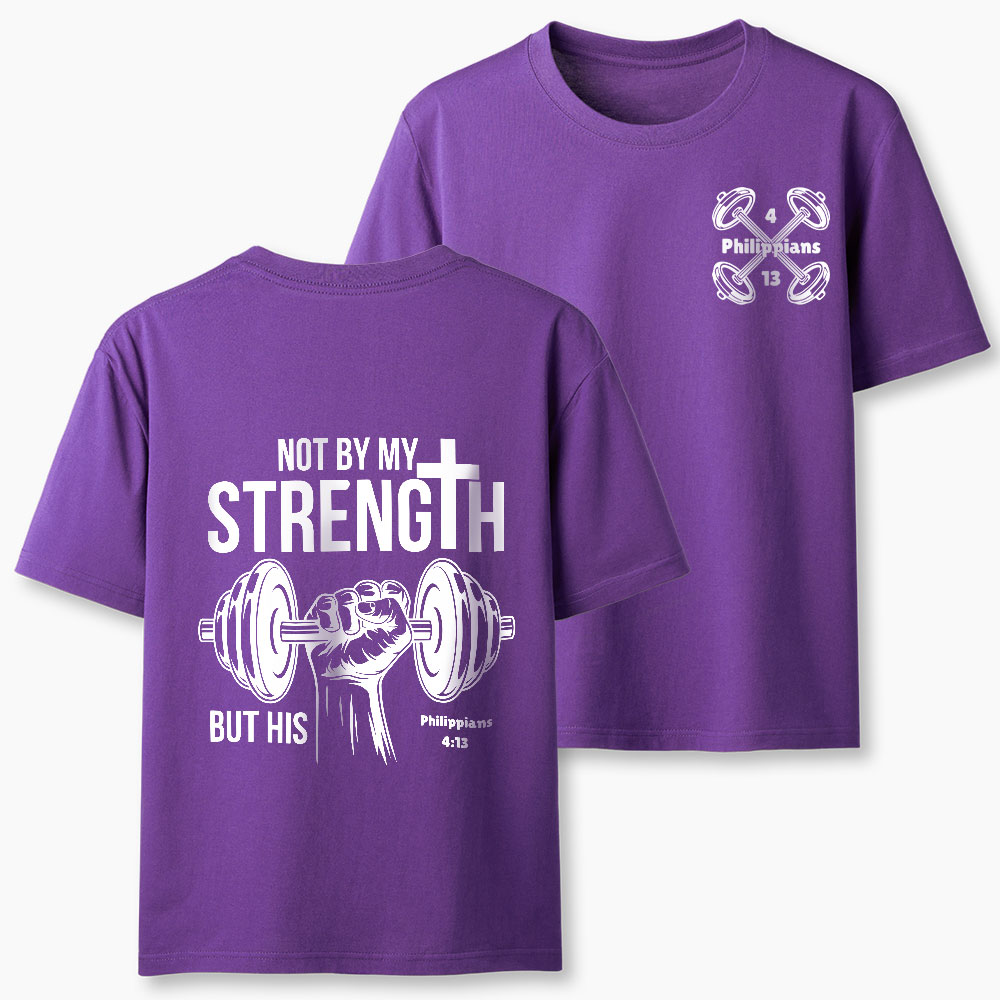 Not By My Strength But His Crhsitian Classic T-Shirt