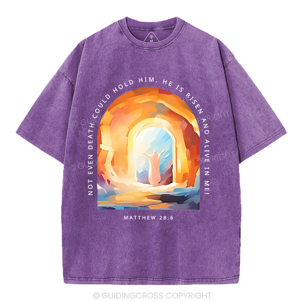 Not Even Death Could Hold Him Christian Washed T-Shirt
