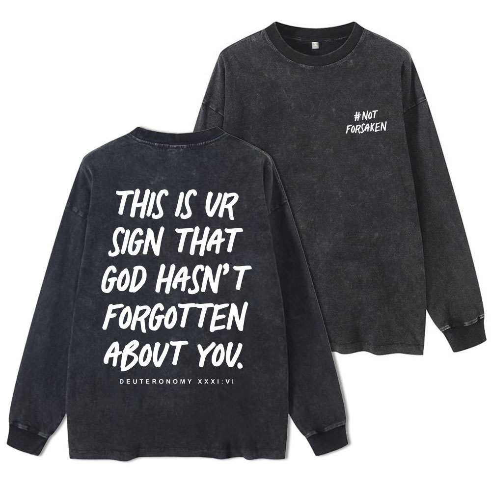 Not Forsaken Washed Long Sleeve T-Shirt