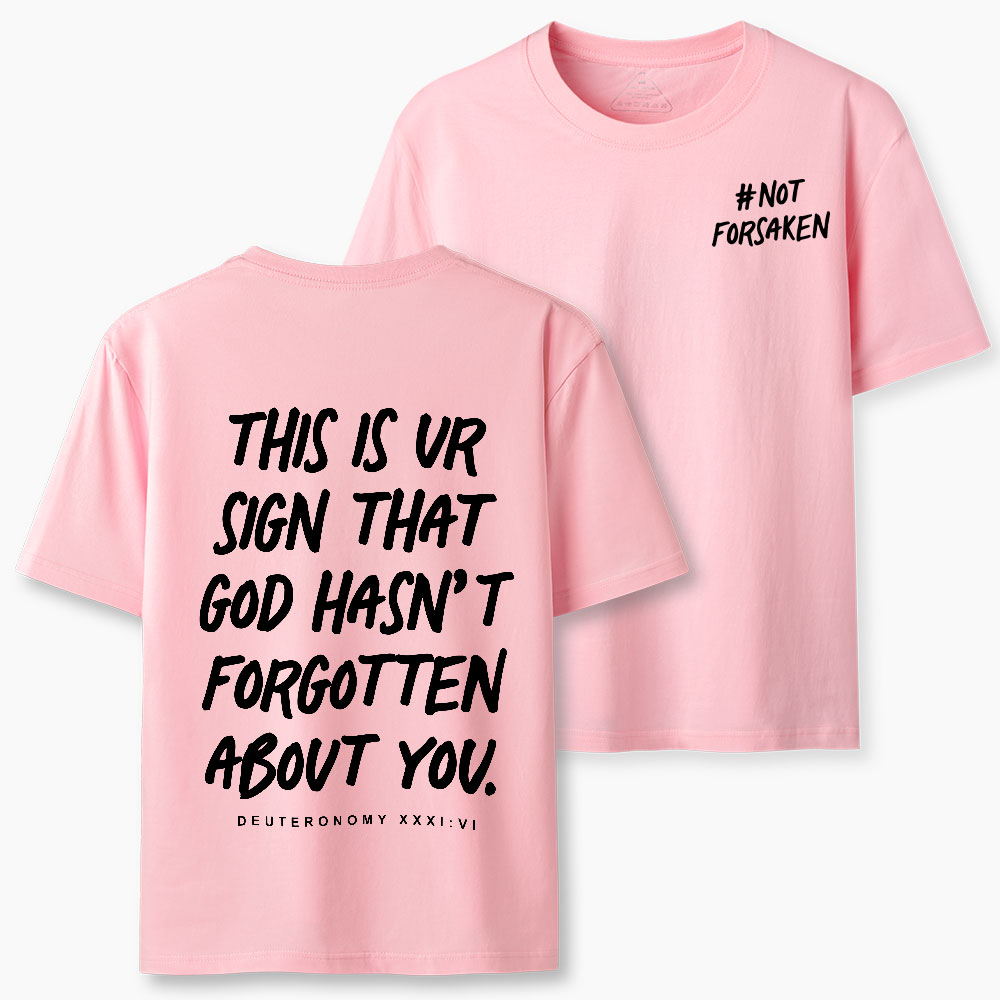Not Forsaken Christian Classic T-Shirt