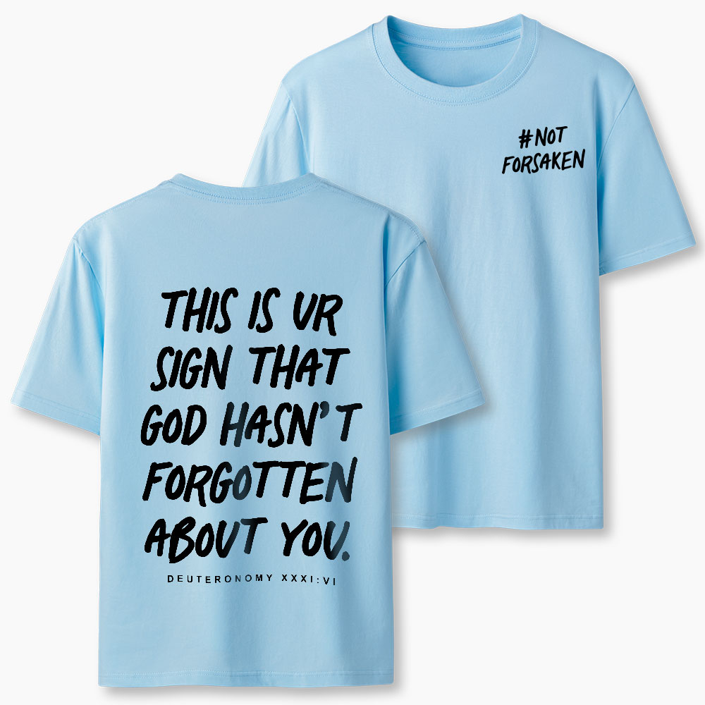 Not Forsaken Christian Classic T-Shirt