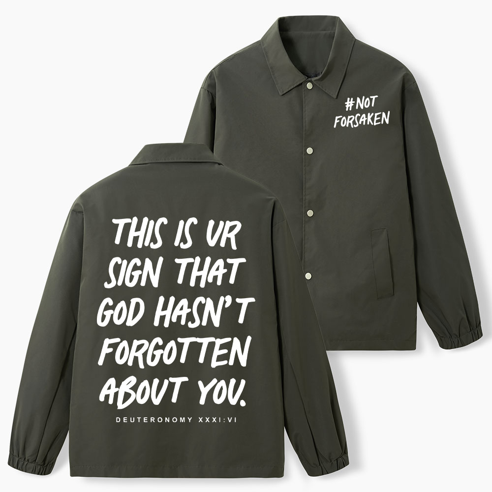 Not Forsaken Christian Coach Jacket