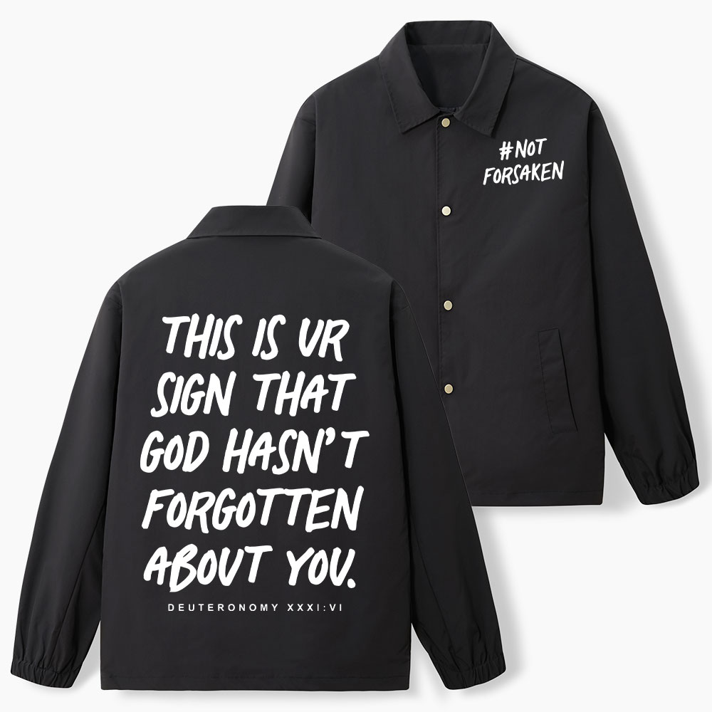Not Forsaken Christian Coach Jacket