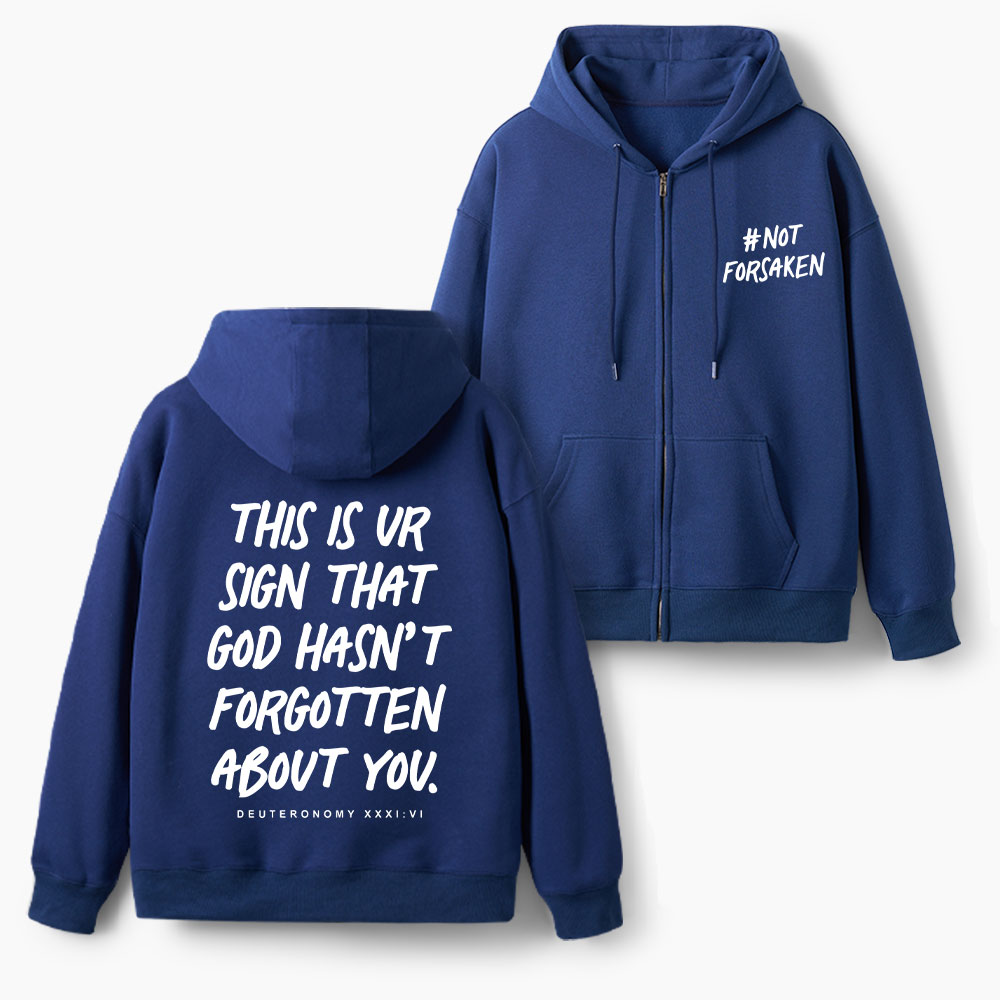 Not Forsaken Christian Fleece-Lined Full-Zip Hoodie