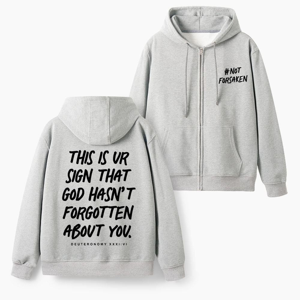Not Forsaken Christian Fleece-Lined Full-Zip Hoodie