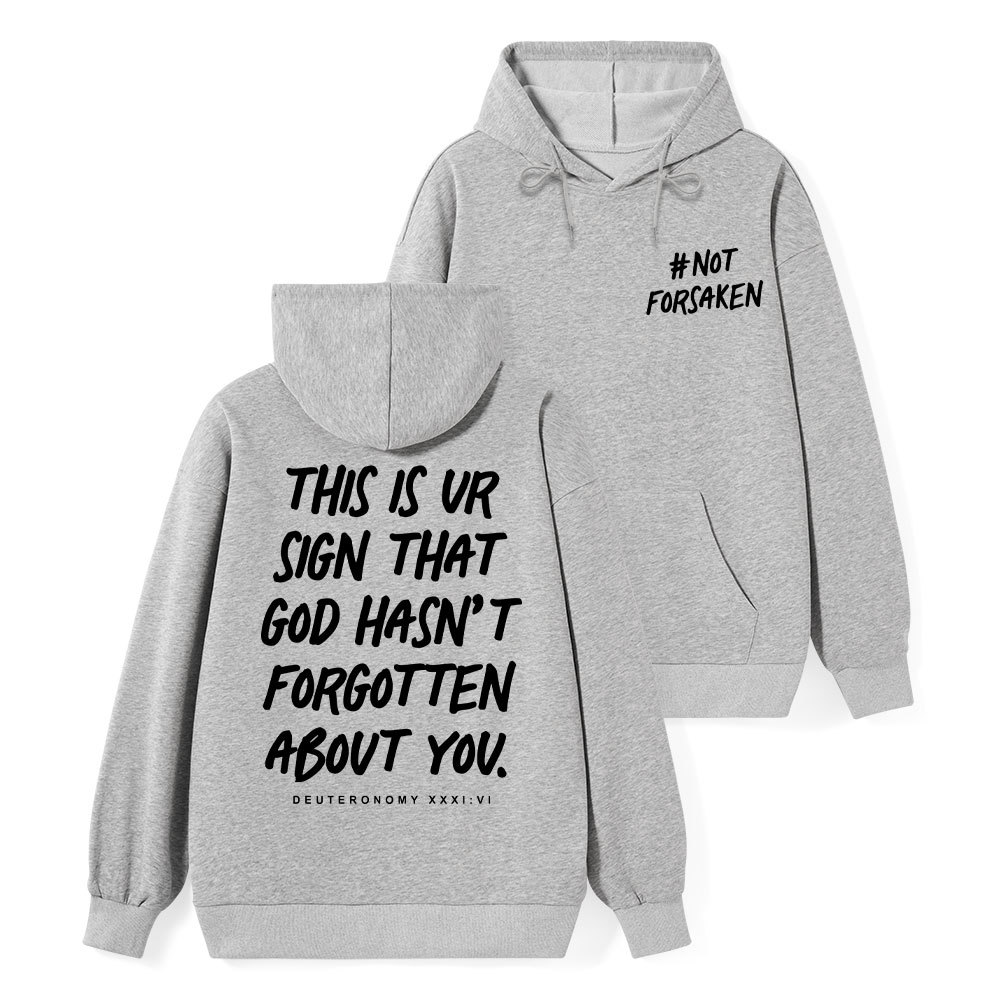 Not Forsaken Classic Christian Hoodie