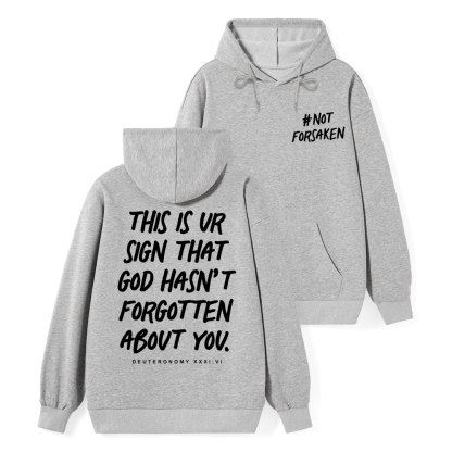 Not Forsaken Classic Christian Hoodie