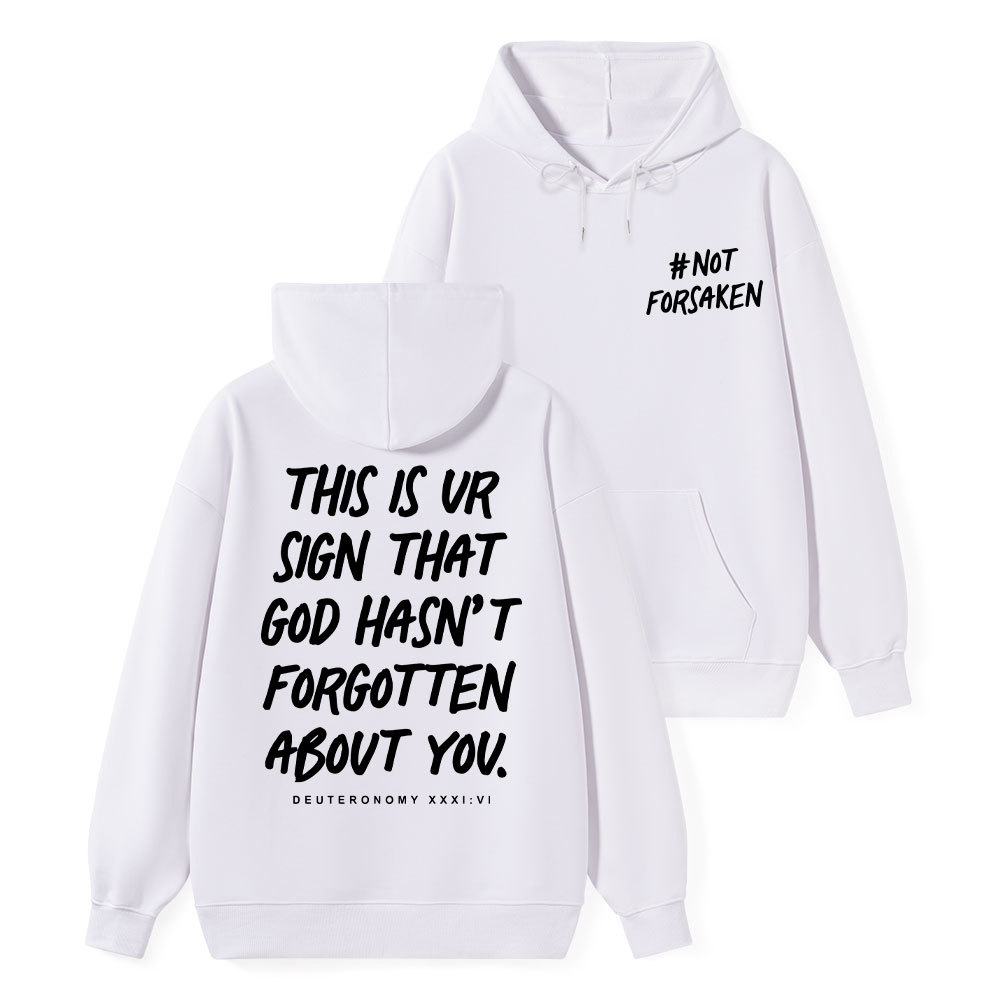 Not Forsaken Classic Christian Hoodie