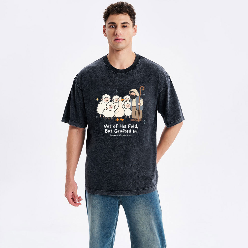Not Of His Flod But Grafted In Christian Washed T-Shirt