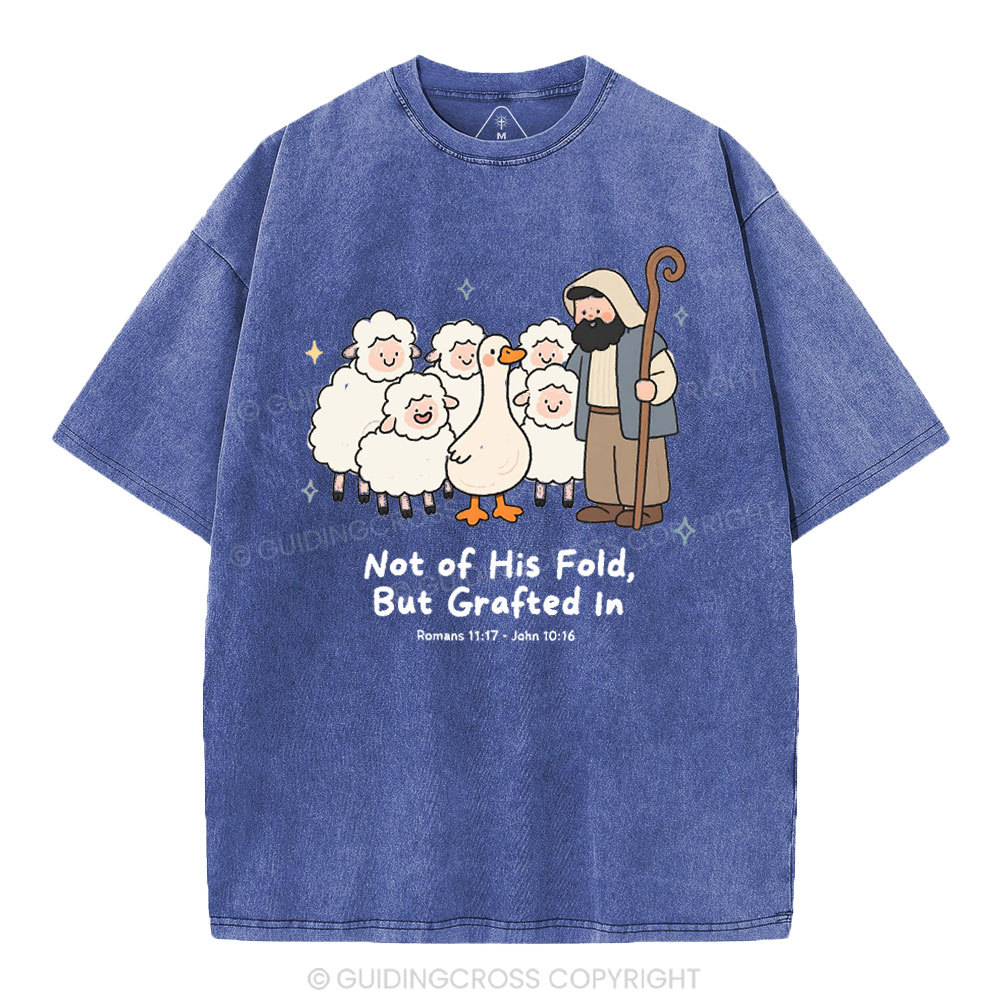 Not Of His Flod But Grafted In Christian Washed T-Shirt