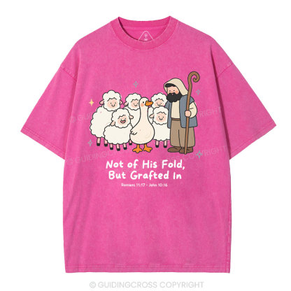 Not Of His Flod But Grafted In Christian Washed T-Shirt