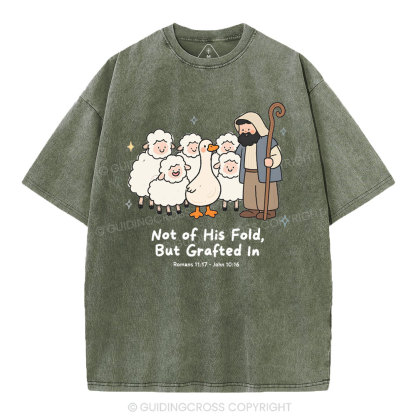 Not Of His Flod But Grafted In Christian Washed T-Shirt