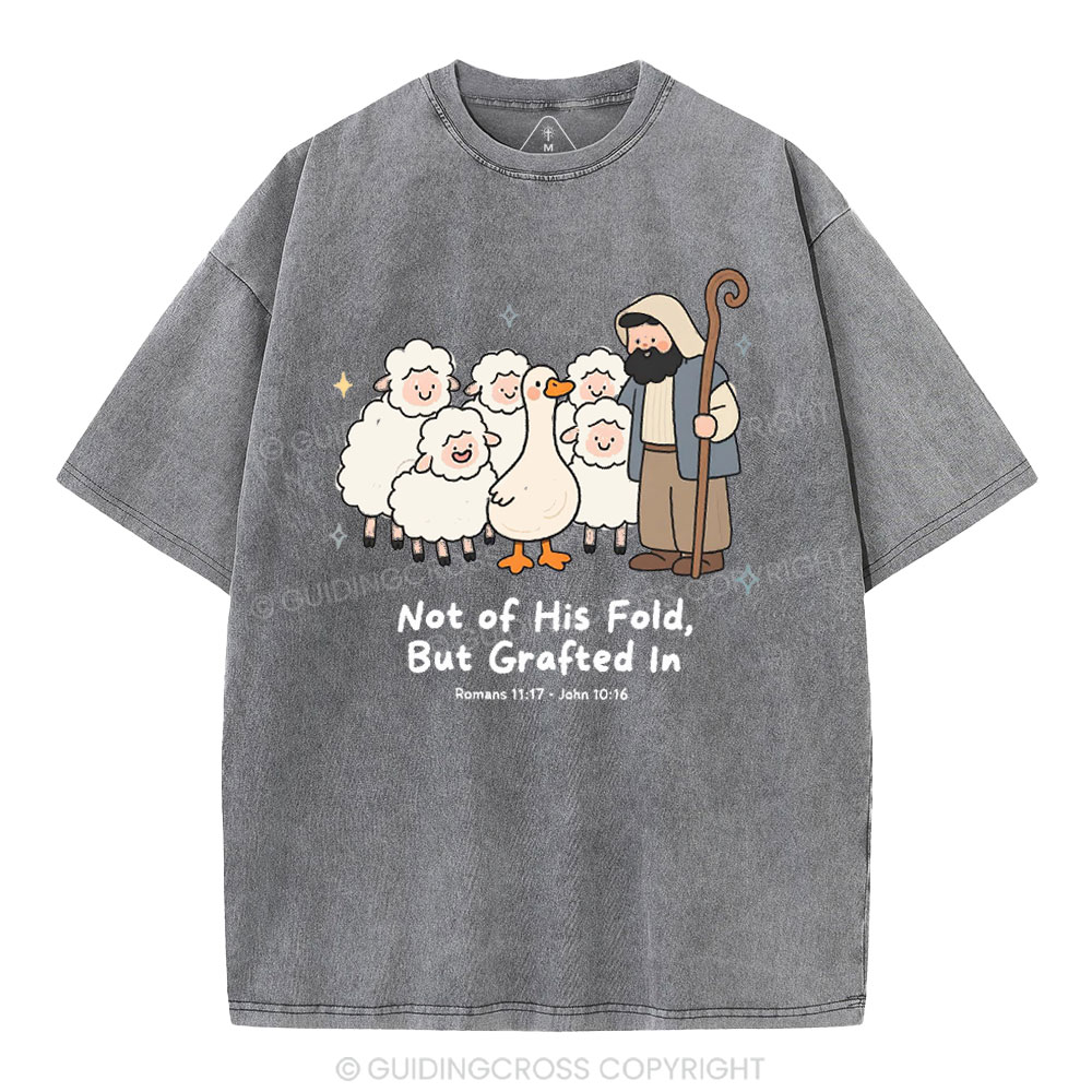 Not Of His Flod But Grafted In Christian Washed T-Shirt