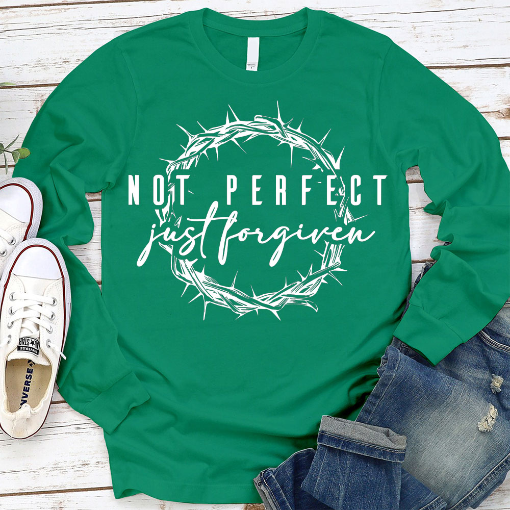 Not Perfect Just Forgive  Christian T-Shirt
