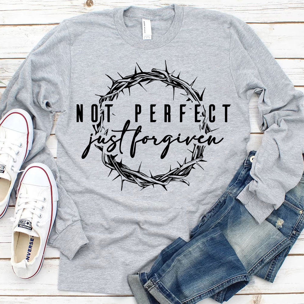 Not Perfect Just Forgive  Christian T-Shirt