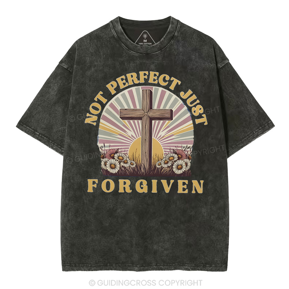 Not Perfect Just Forgiven Christian Washed T-Shirt