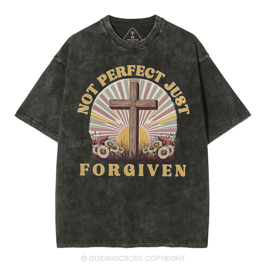 Not Perfect Just Forgiven Christian Washed T-Shirt