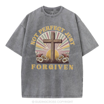Not Perfect Just Forgiven Christian Washed T-Shirt
