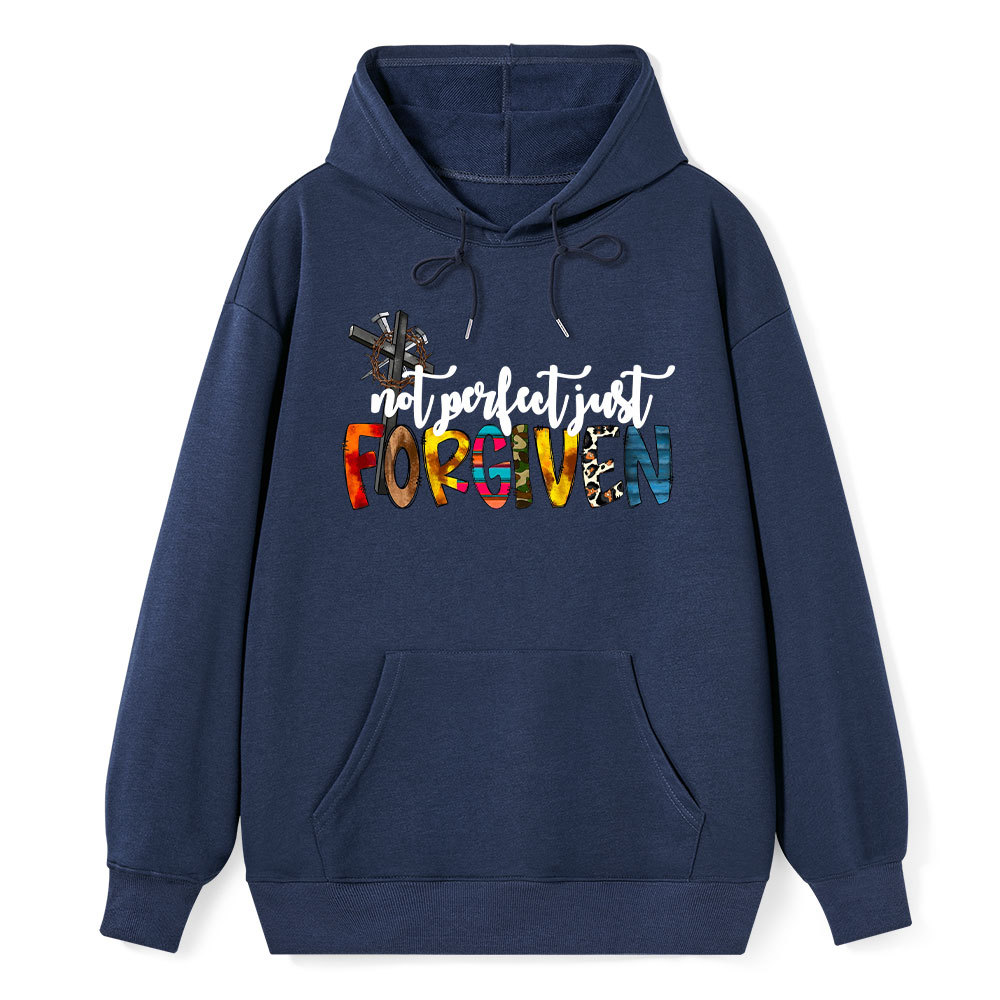 Not Perfect Just Forgiven Hoodie