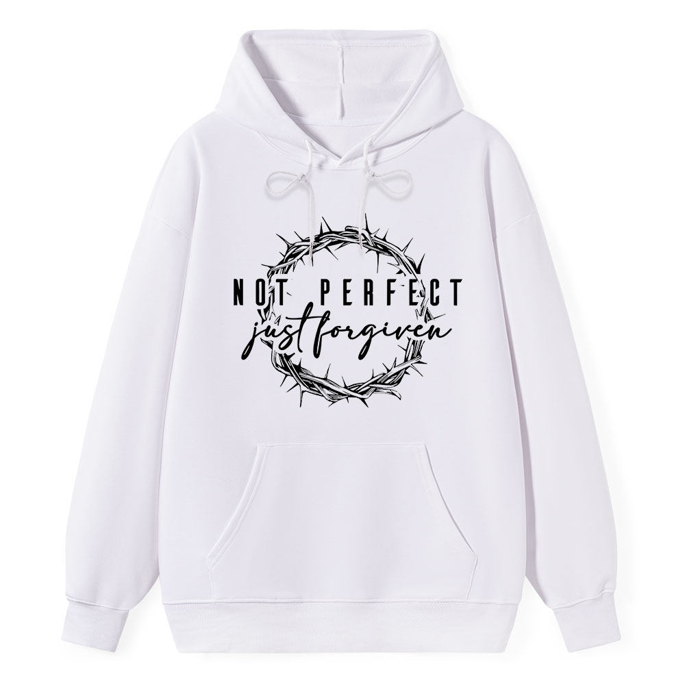 Not Perfect Just Forgiven Religious Hoodie