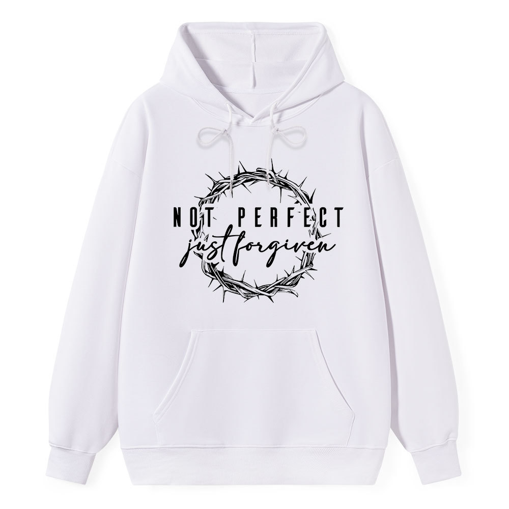 Not Perfect Just Forgiven Religious Hoodie
